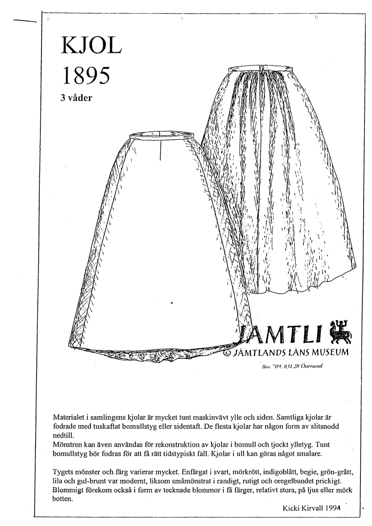 Sewing pattern Jamtli- Skirt 3panel 1895